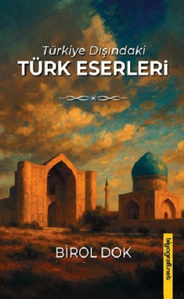 Türkiye Dışındaki Türk Eserleri