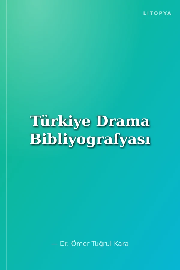 Türkiye Drama Bibliyografyası