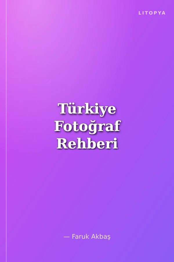 Türkiye Fotoğraf Rehberi