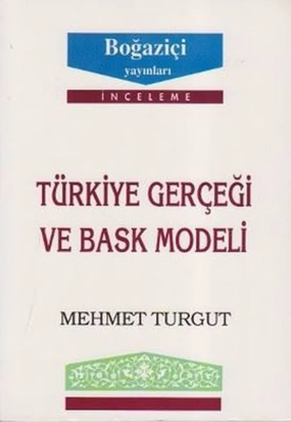 Türkiye Gerçeği Ve Bask Modeli