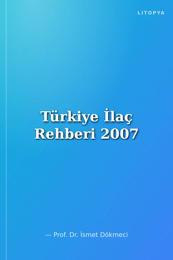 Türkiye İlaç Rehberi 2007