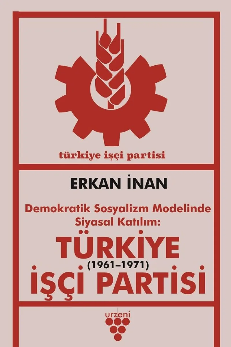 Türkiye İşçi Partisi Demokratik Sosyalizm Modelinde Siyasal Katılım