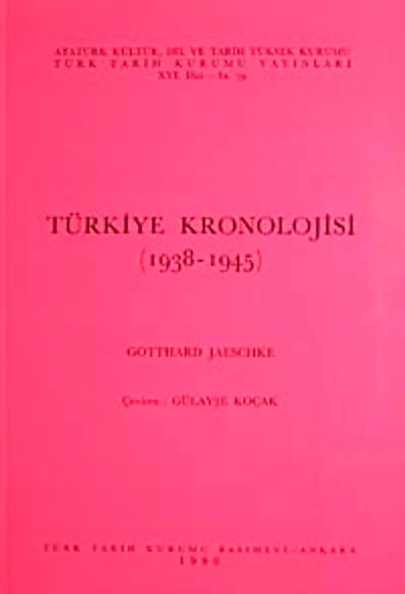 Türkiye Kronolojisi (1938-1945)