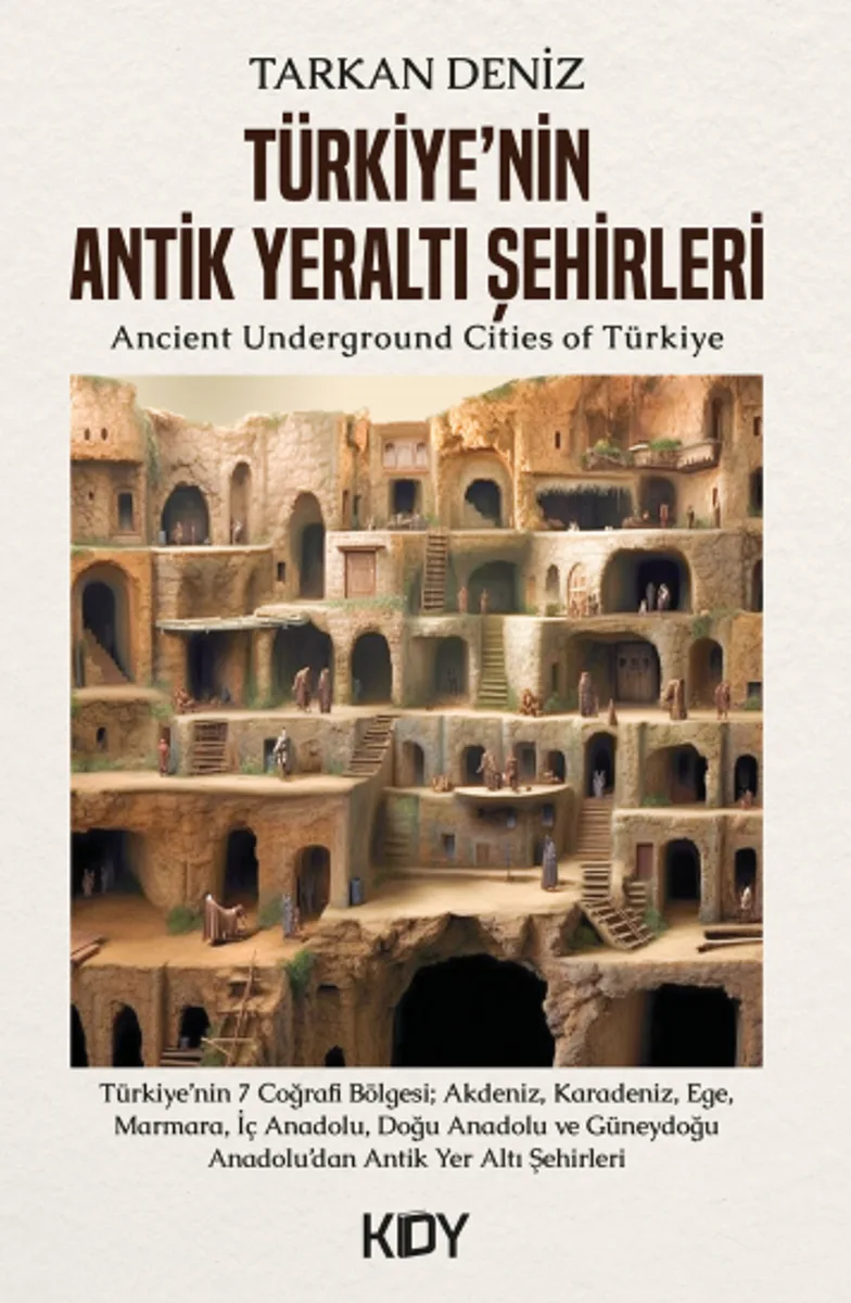 Türkiye'nin Antik Yeraltı Şehirleri