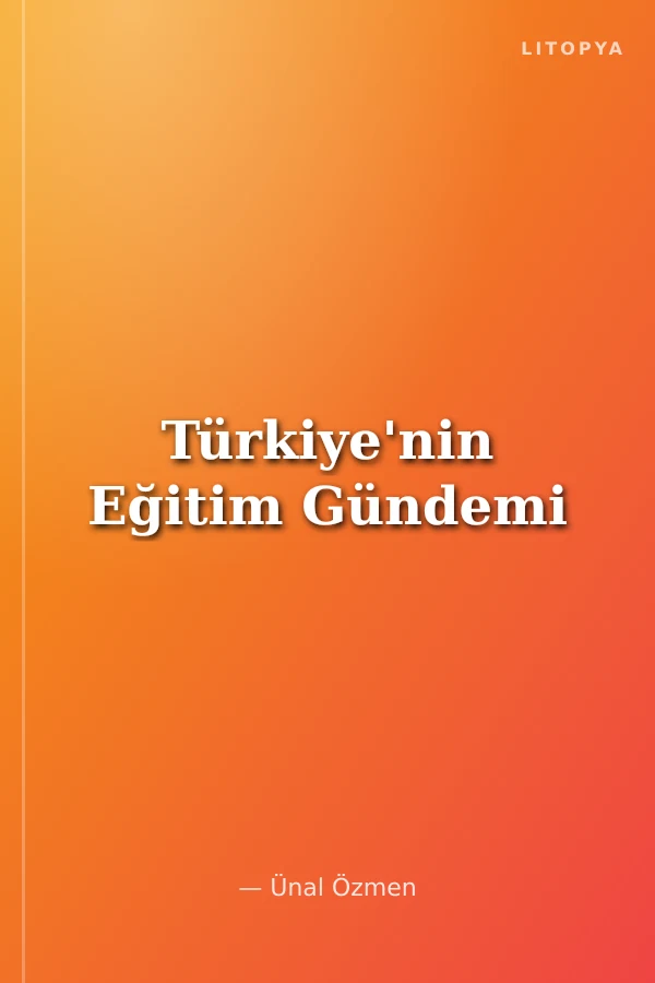 Türkiye'nin Eğitim Gündemi