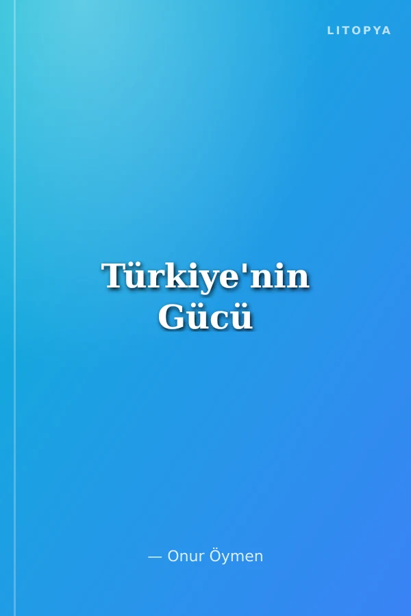 Türkiye'nin Gücü