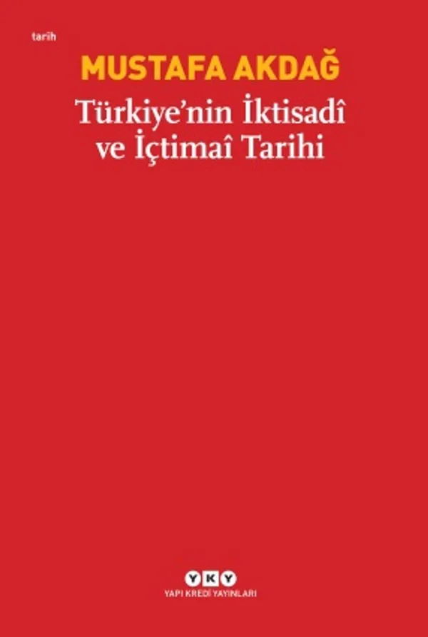Türkiye'nin İktisadi ve İçtimai Tarihi