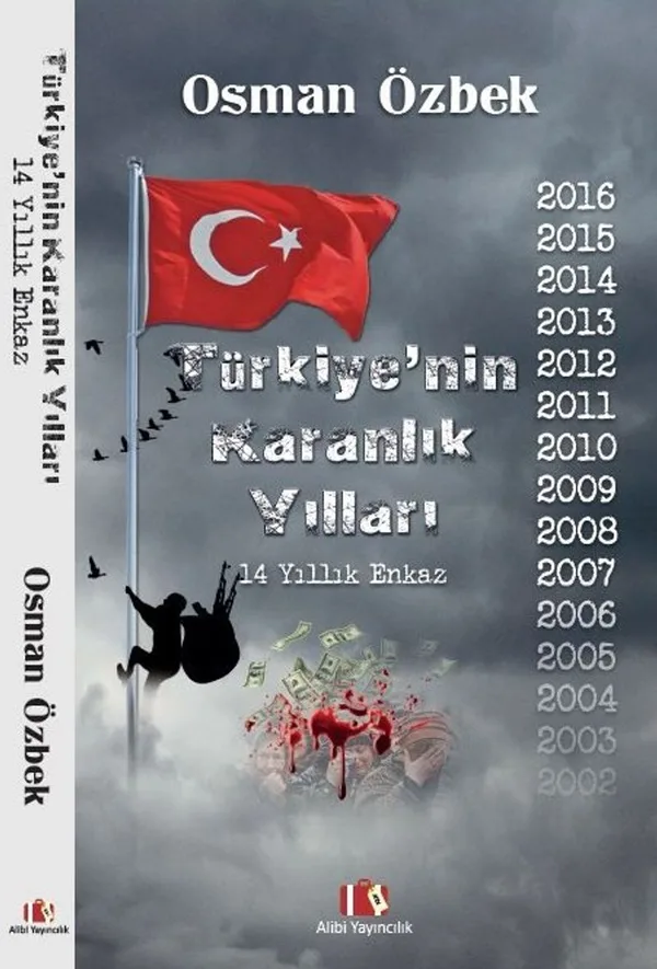 Türkiye'nin Karanlık Yılları 14 Yıllık Enkaz