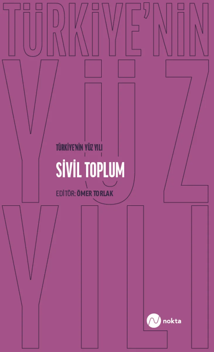 Türkiye'nin Yüz Yılı-Sivil Toplum