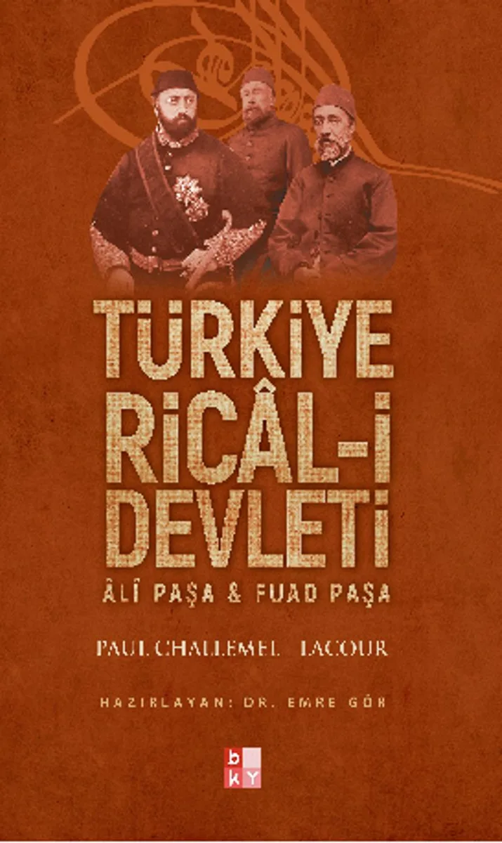 Türkiye Rical-i Devleti Ali Paşa - Fuad Paşa