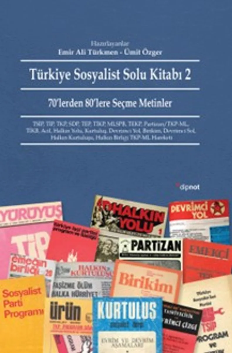 Türkiye Sosyalist Solu Kitabı 2 70'lerden 80'lere Seçme Metinler