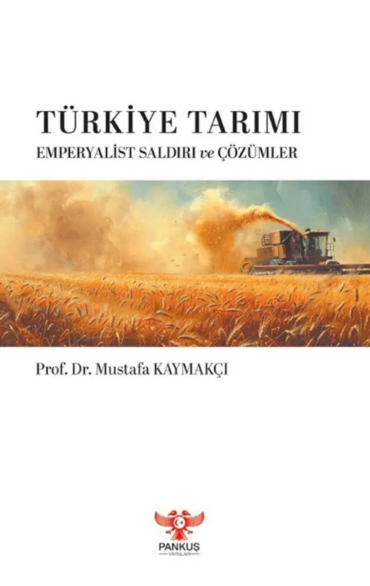 Türkiye Tarımı Emperyalist Saldırı ve Çözümler