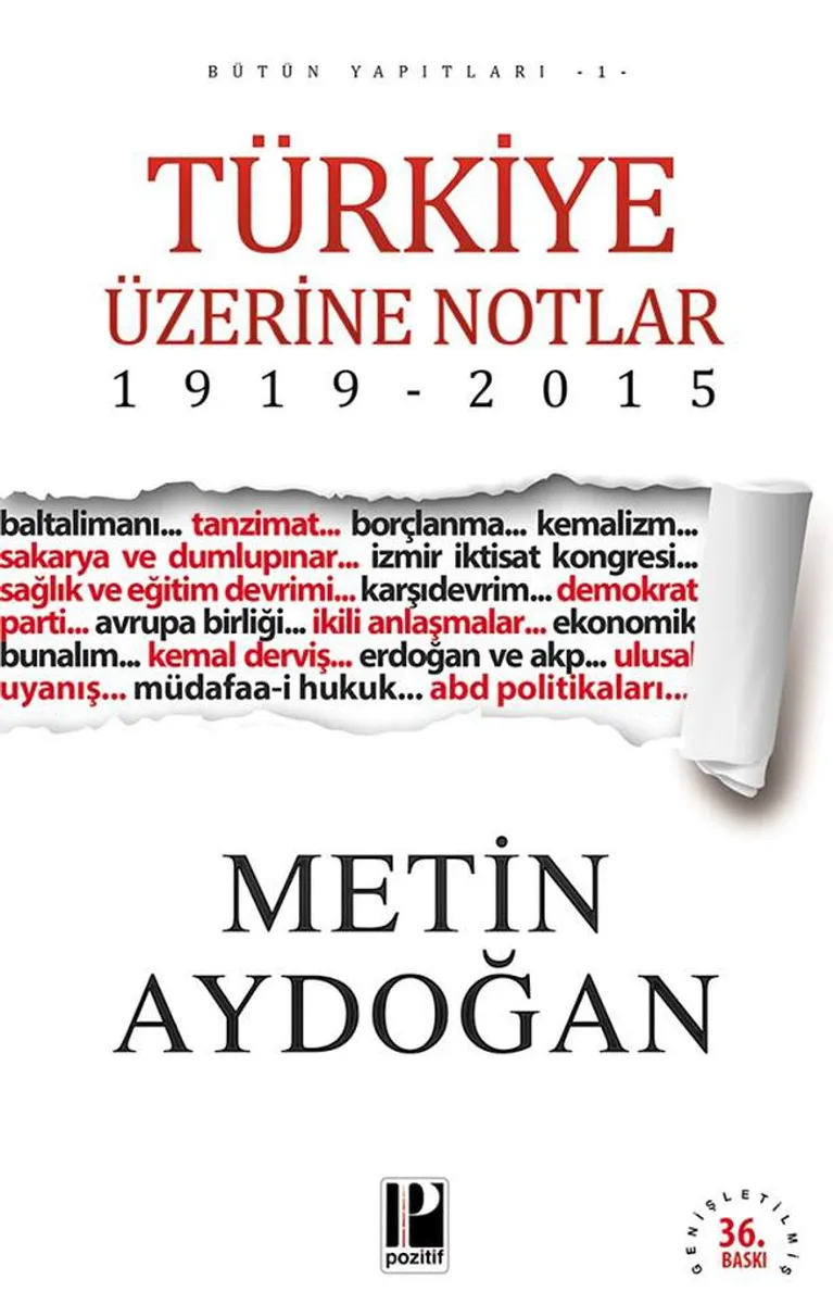 Türkiye Üzerine Notlar (1919-2015)