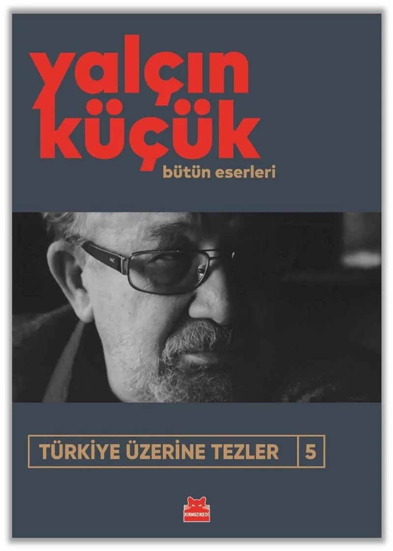 Türkiye Üzerine Tezler 5