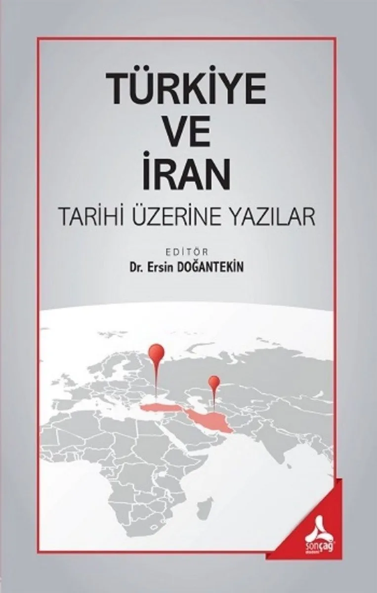 Türkiye ve İran Tarihi Üzerine Yazılar