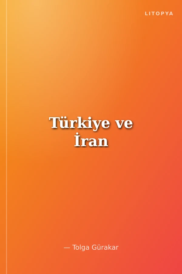 Türkiye ve İran