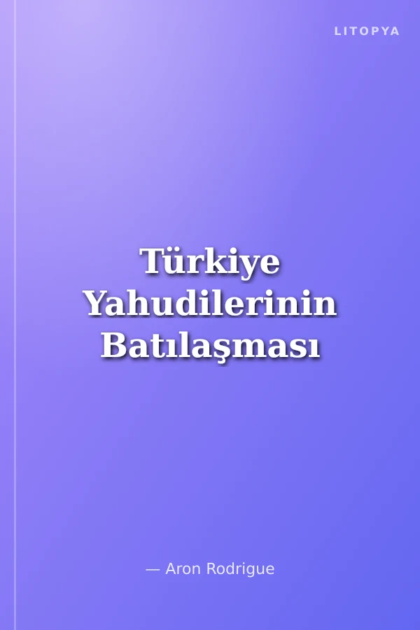 Türkiye Yahudilerinin Batılaşması