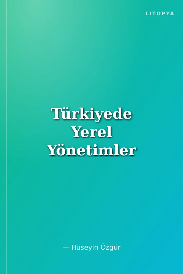 Türkiyede Yerel Yönetimler