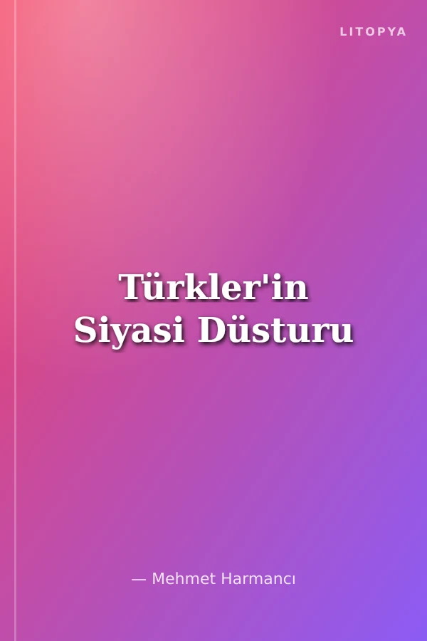 Türkler'in Siyasi Düsturu