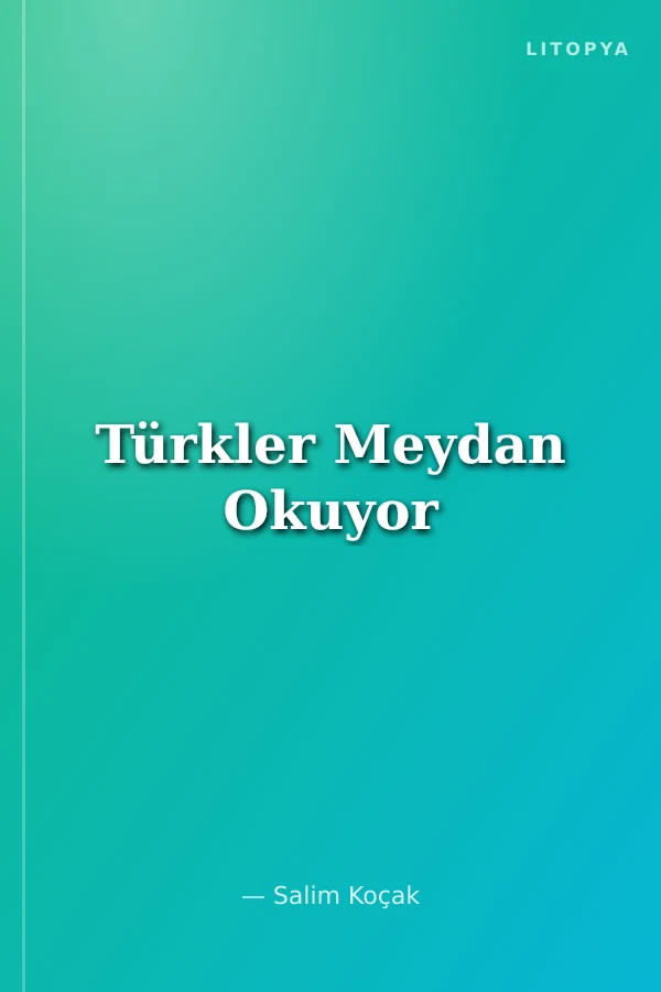 Türkler Meydan Okuyor