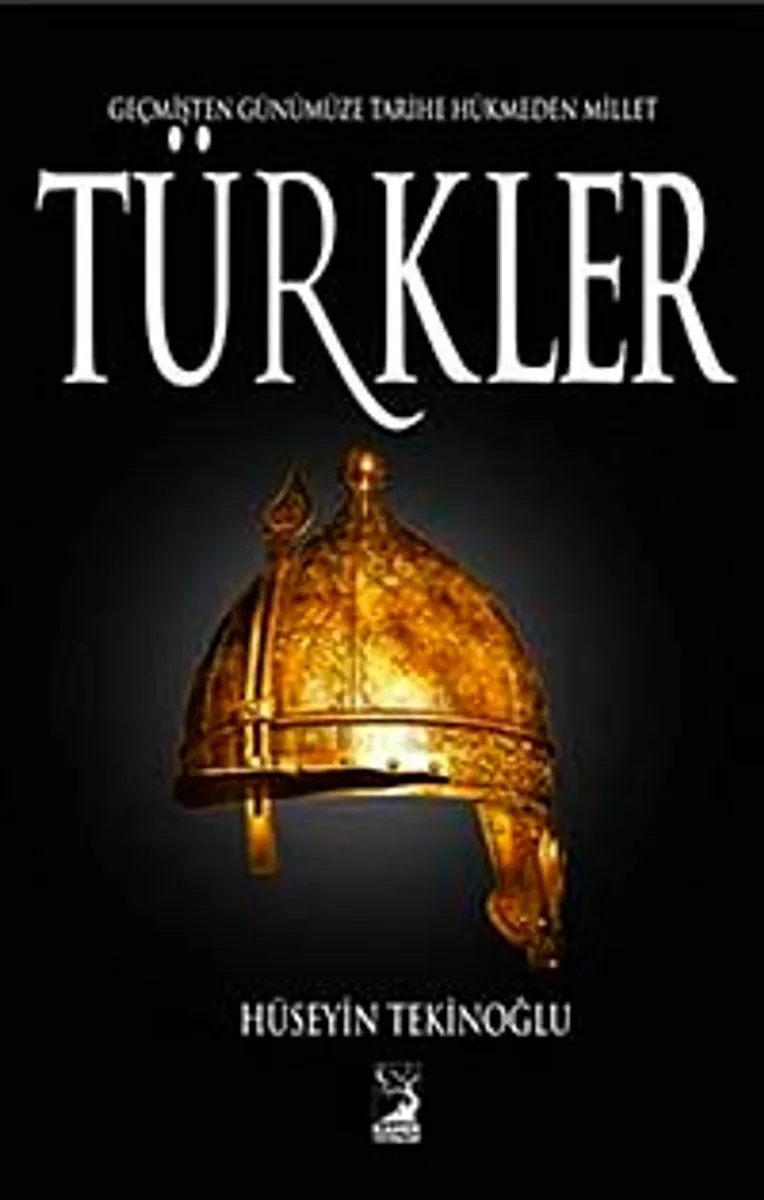 Türkler Tarihe Hükmeden Millet