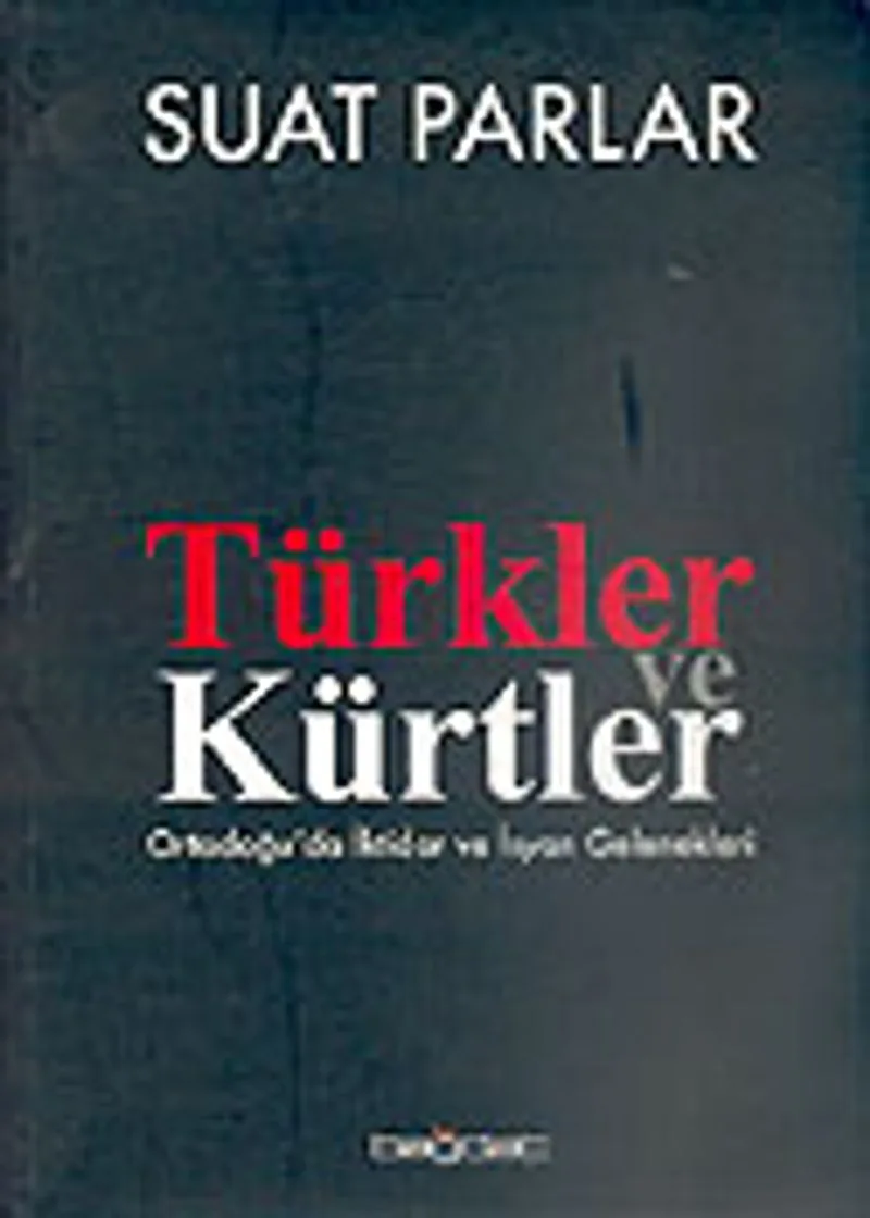 Türkler ve Kürtler
