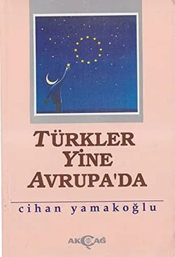Türkler Yine Avrupa'da