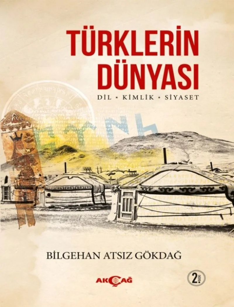 Türklerin Dünyası Dil-Kimlik-Siyaset