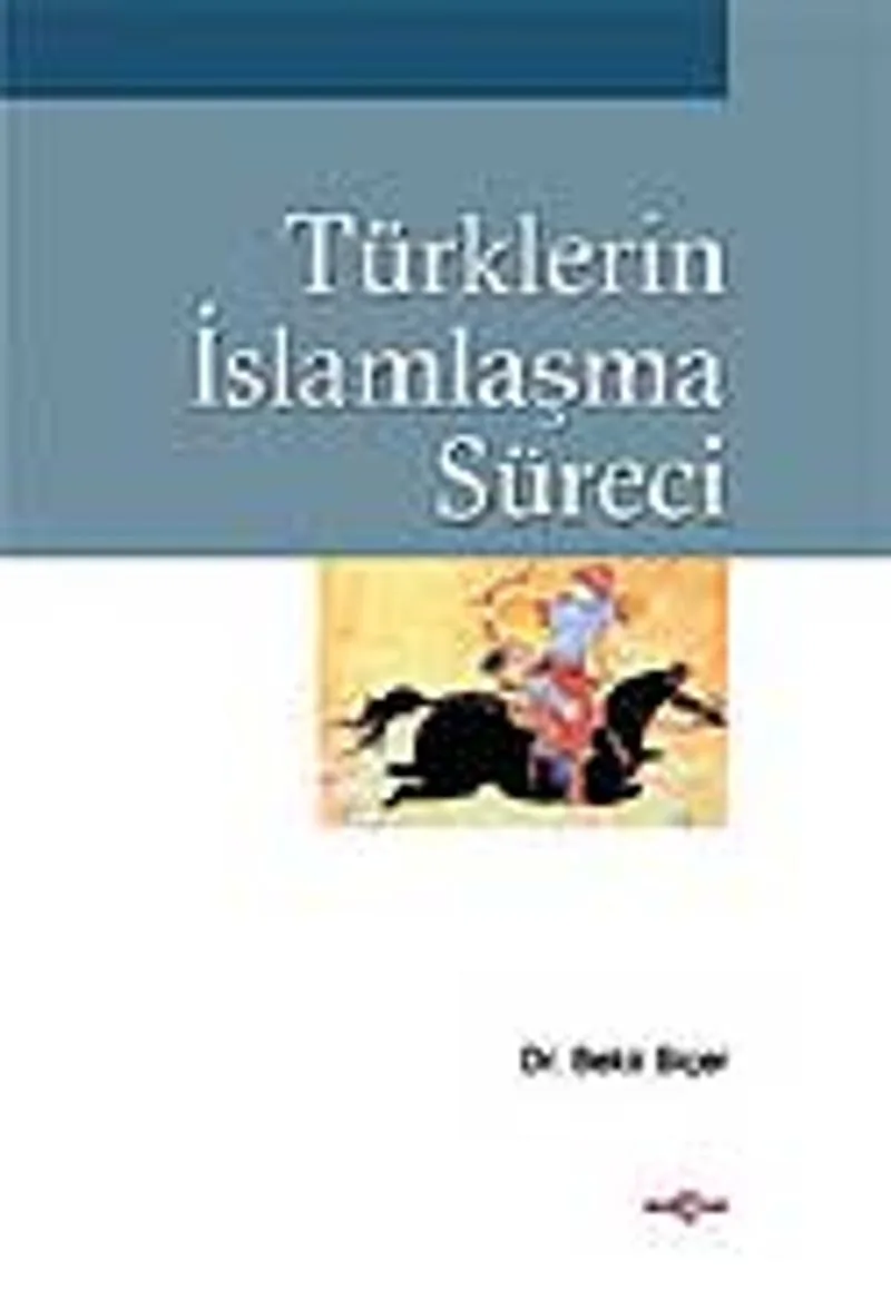 Türklerin İslamlaşma Süreci