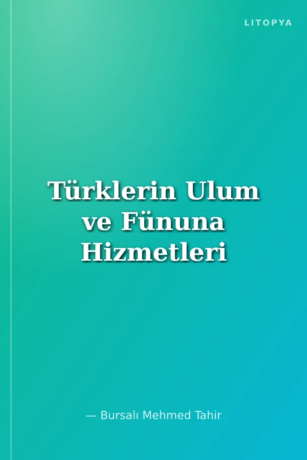 Türklerin Ulum ve Fünuna Hizmetleri