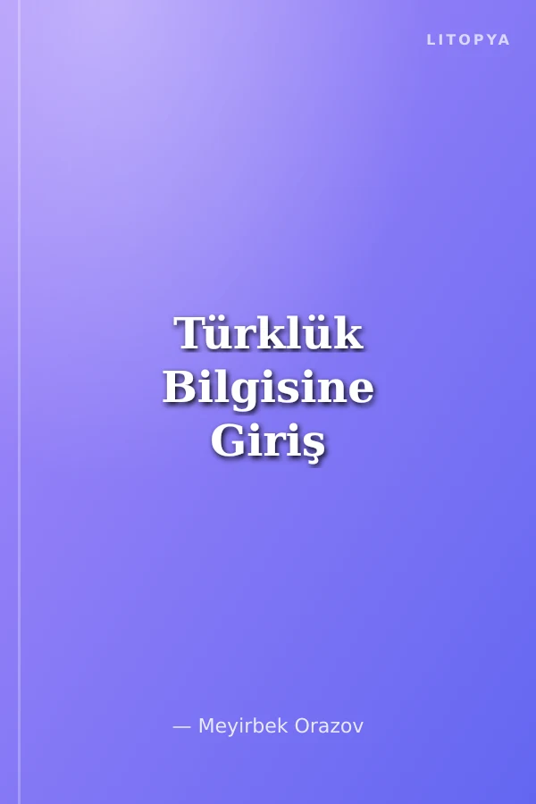 Türklük Bilgisine Giriş