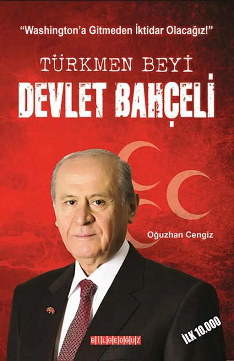 Türkmen Beyi Devlet Bahçeli Washington'a Gitmeden İktidar Olacağız