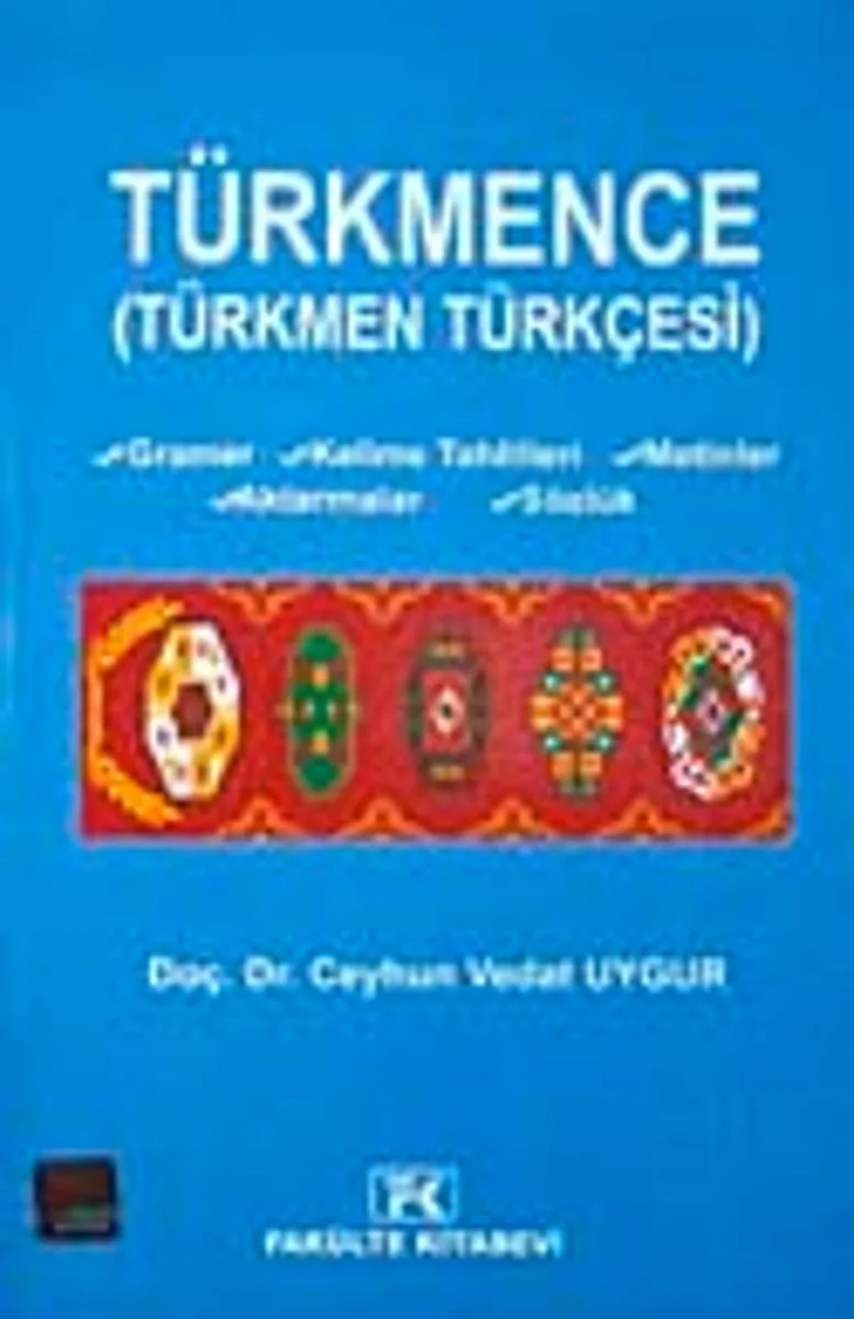 Türkmence Türkmen Türkçesi
