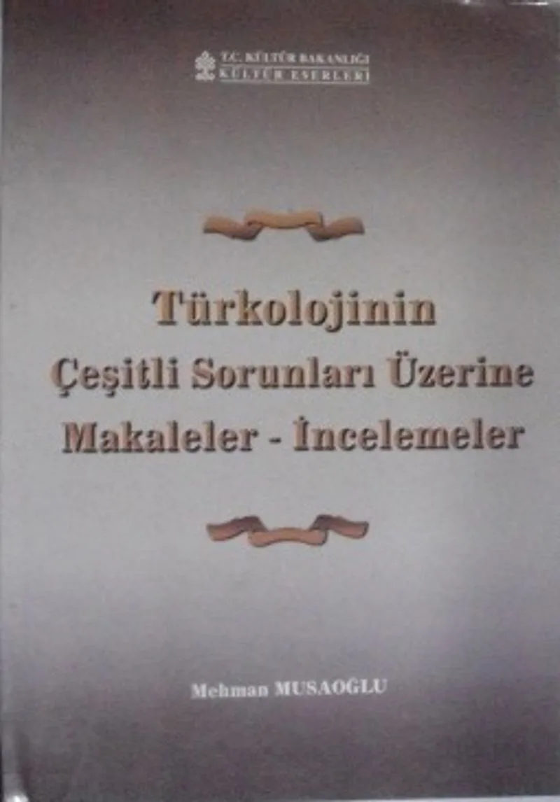 Türkolojinin Çeşitli Sorunları Üzerine Makaleler &ndash; İncelemeler / 10-D-11