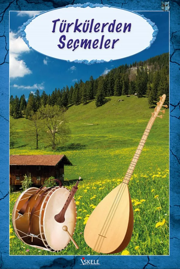 Türkülerden Seçmeler