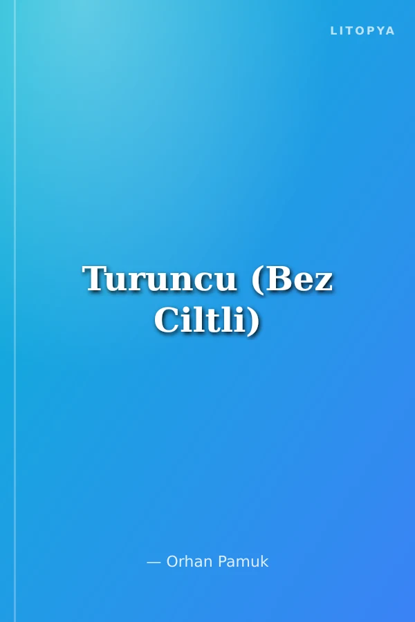 Turuncu (Bez Ciltli)
