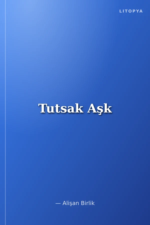 Tutsak Aşk