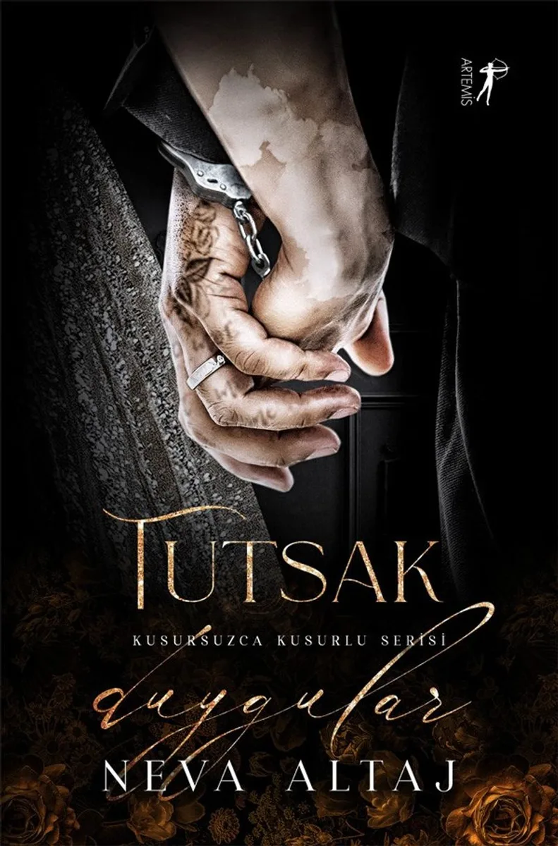 Tutsak Duygular / Kusursuzca Kusurlu Serisi