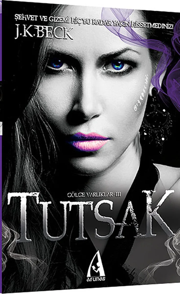 Tutsak / Gölge Varlıklar Serisi-III