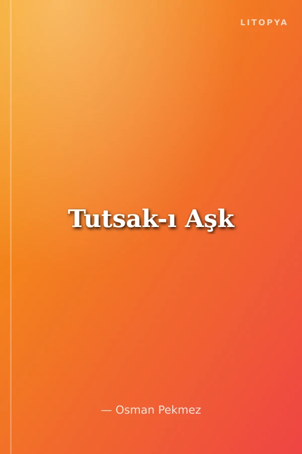 Tutsak-ı Aşk