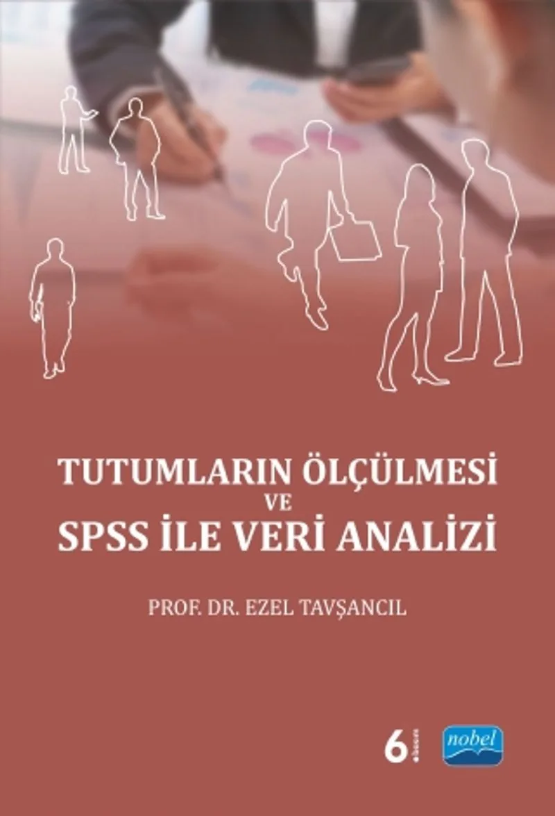 Tutumların Ölçülmesi ve SPSS İle Veri Analizi