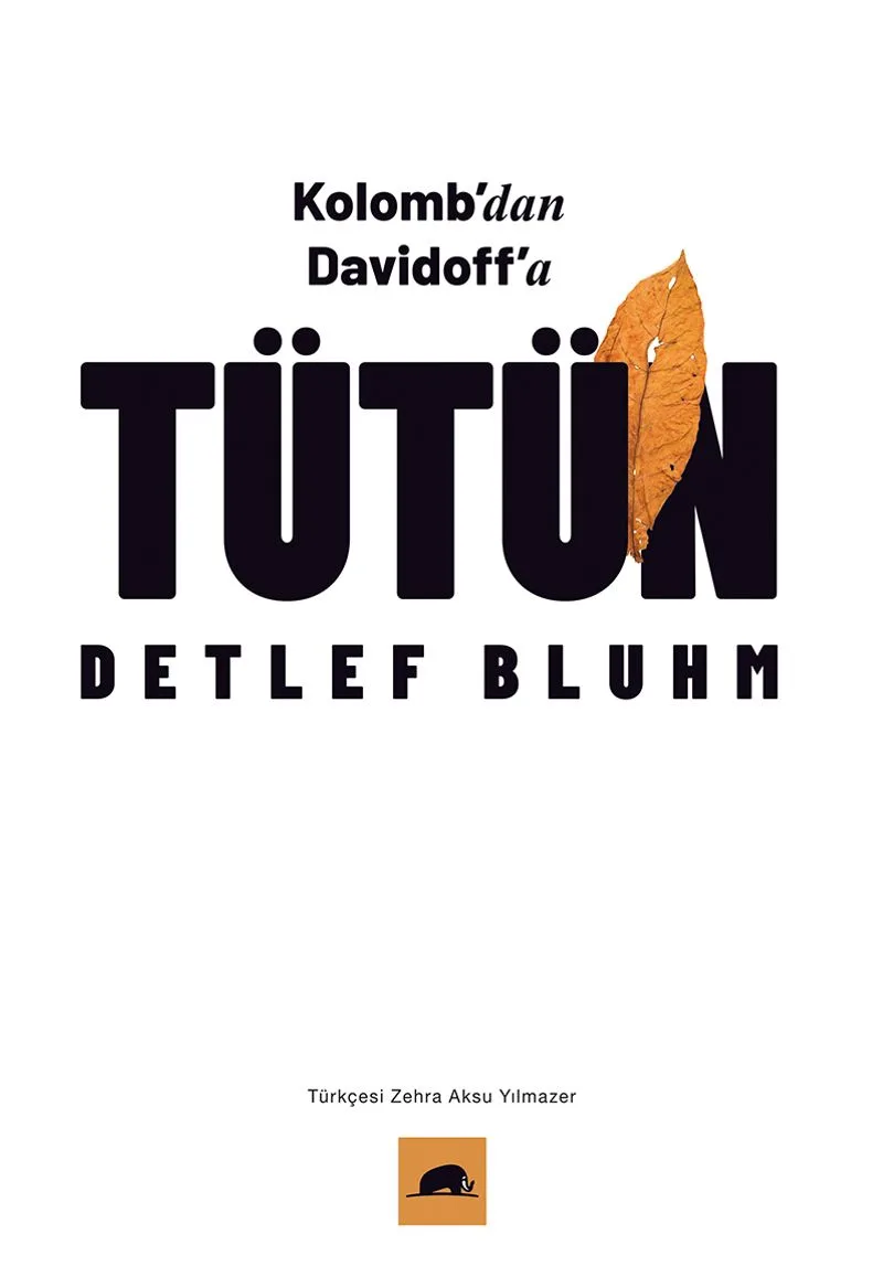 Tütün Kolomb'dan Davidoff'a