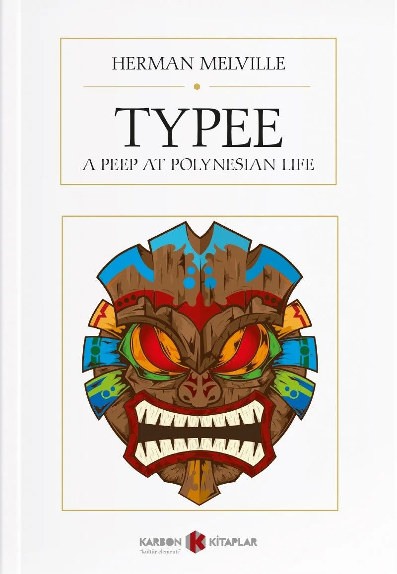 Typee: A Peep at Polynesian Life