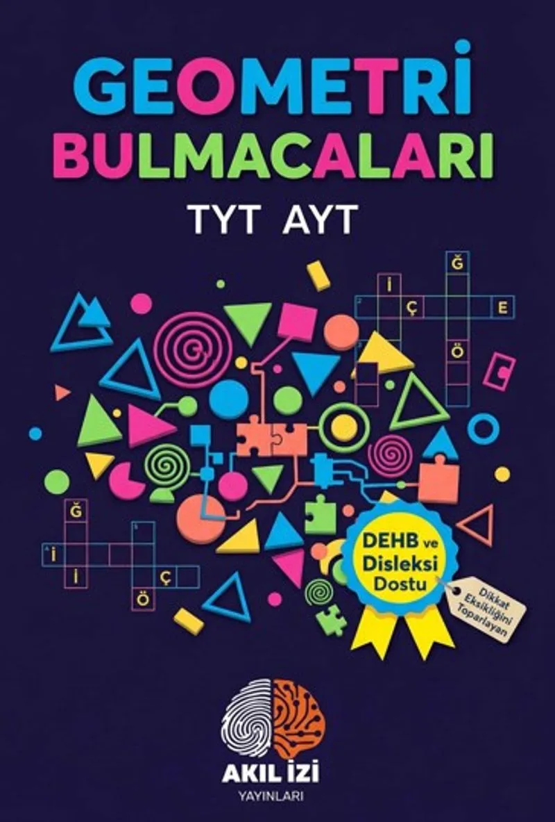 TYT-AYT Geometri Bulmacaları Dehb ve Disleksi Dostu Öğrenme