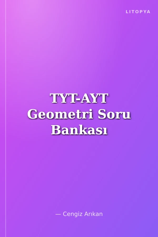 TYT-AYT Geometri Soru Bankası