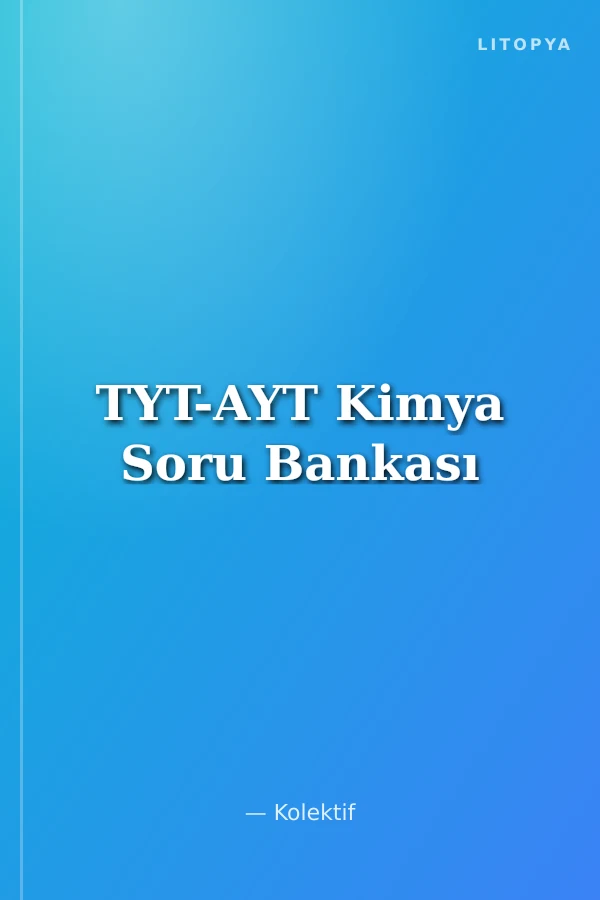 TYT-AYT Kimya Soru Bankası