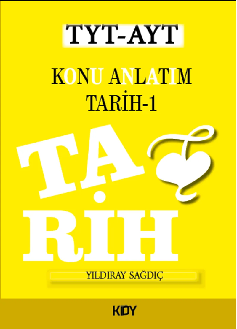 TYT-AYT Konu Anlatımı Tarih 1