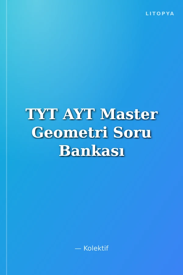 TYT AYT Master Geometri Soru Bankası