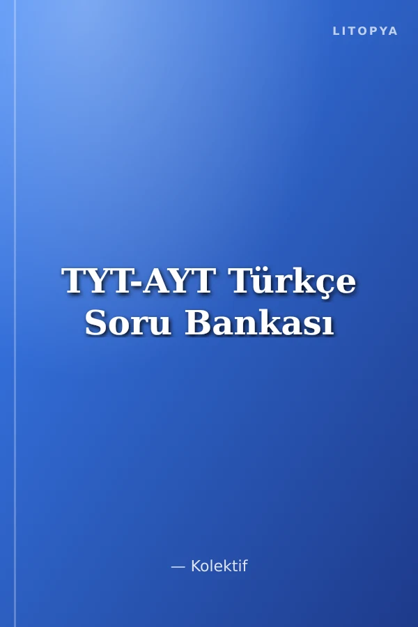 TYT-AYT Türkçe Soru Bankası