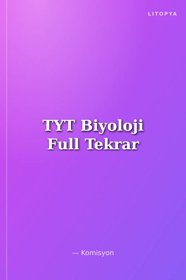 TYT Biyoloji Full Tekrar